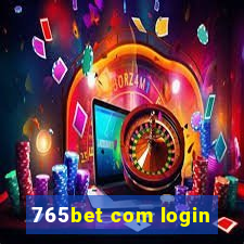 765bet com login